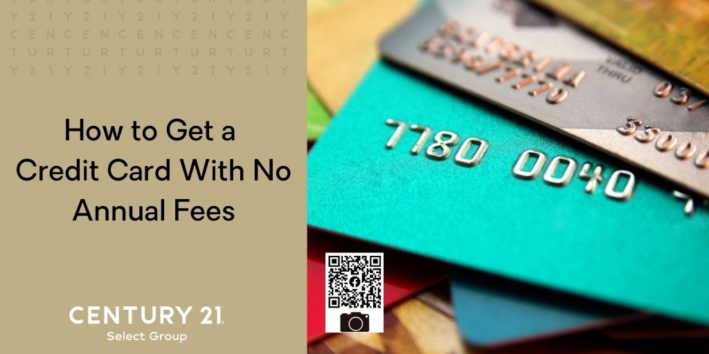 How to Get a Credit Card With No Annual Fees